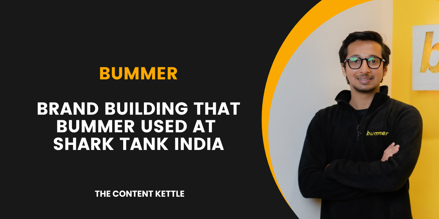 brand building strategies from bummer at shark tank india