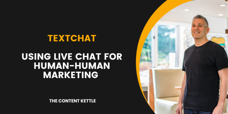 using live chat for ecommerce marketing - textchat eric kades