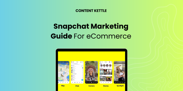 snapchat marketing for ecommerce guide