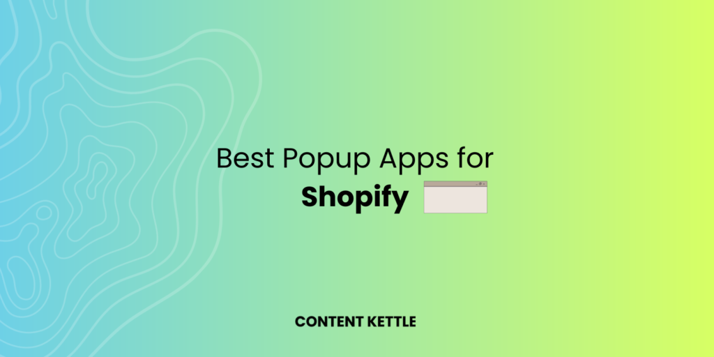 best shopify popup apps for online stores